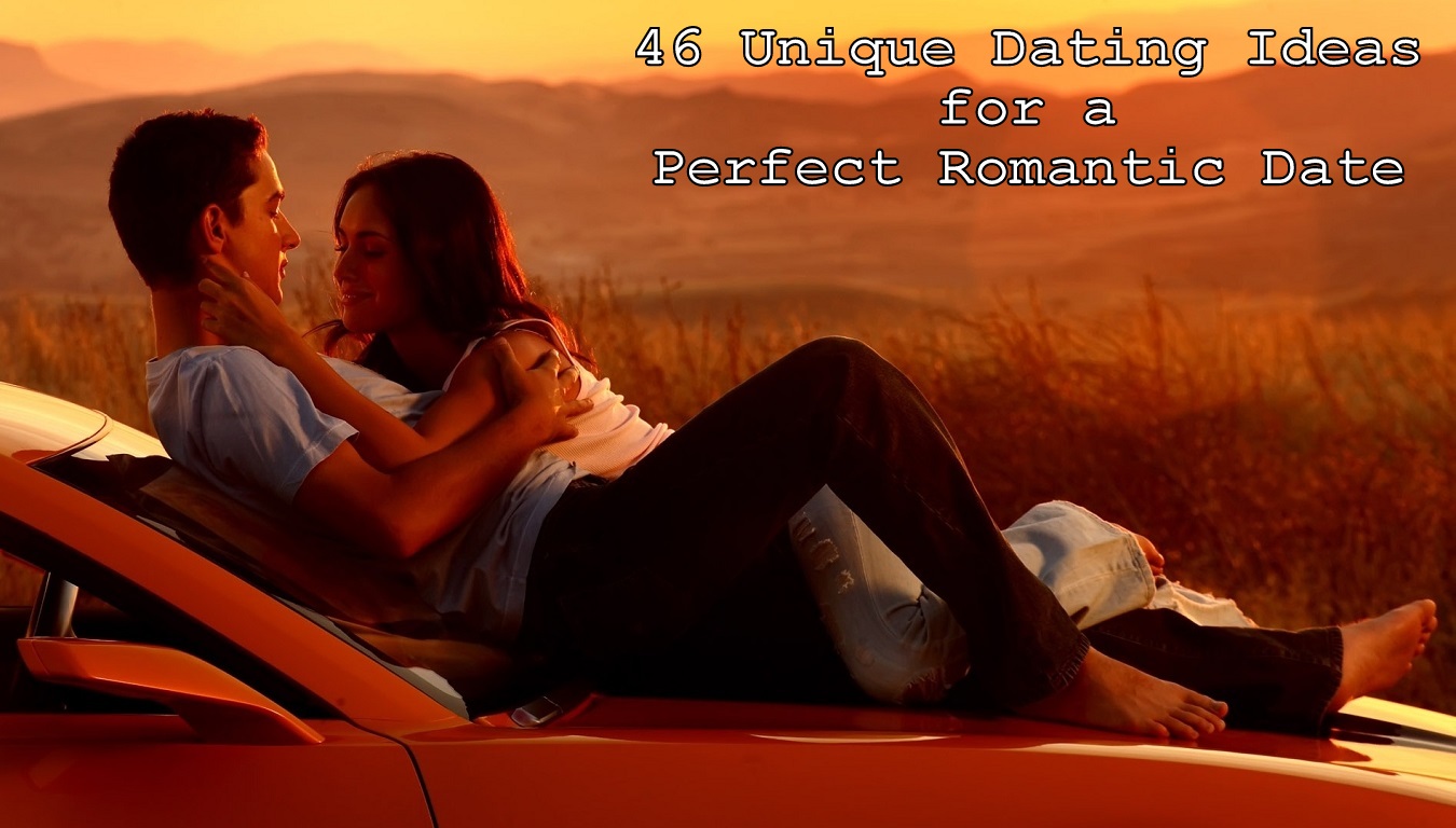 Featured Image - 46 Unique Dating Ideas for a Perfect Romantic Date
