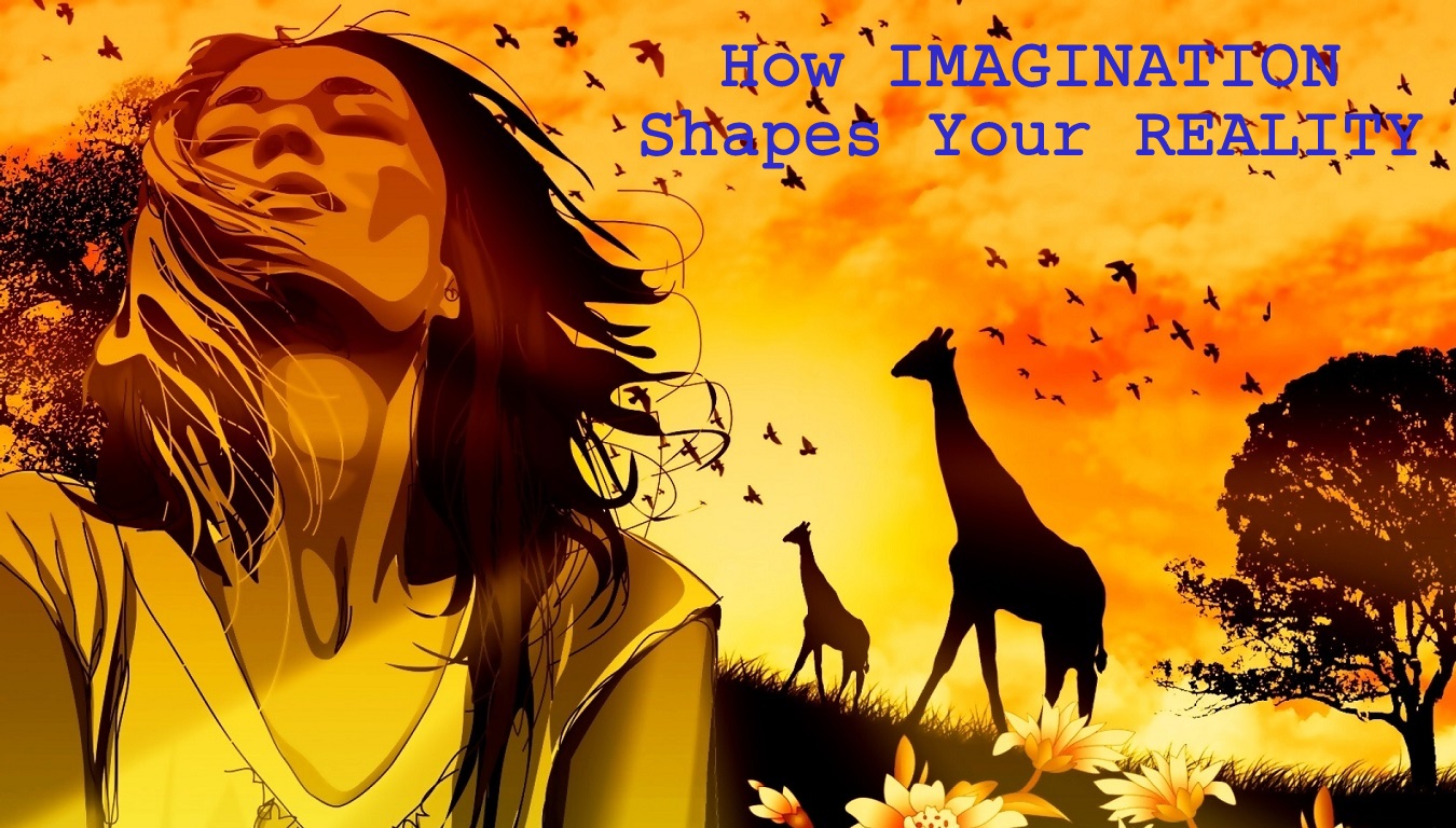 Featured Image - How Imagination Shapes Your Reality