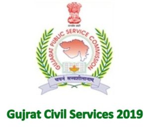 Gujrat Civil Services Exam 2019